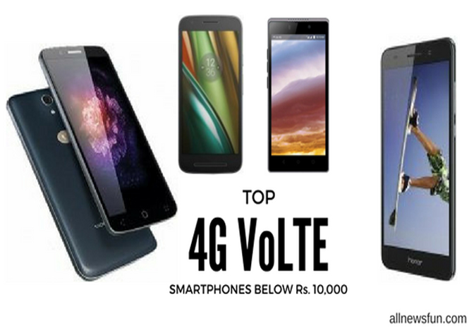 Top 4G VoLTE mobile phones below rs.10000 with best features